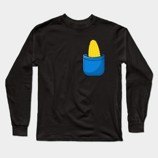 Corn Cob in Your Pocket - Funny Vegan Vegetable Farmer Humor Long Sleeve T-Shirt